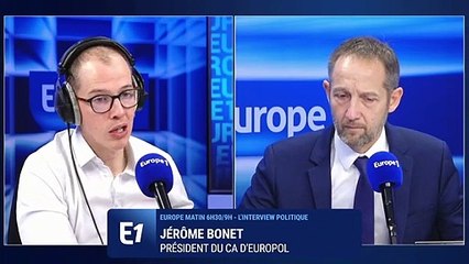 Terrorisme : «La vigilance est totale», affirme le président du conseil d'administration d'Europol