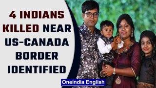 Canada: 4 Indians killed near US Border identified by authorities | Oneindia News