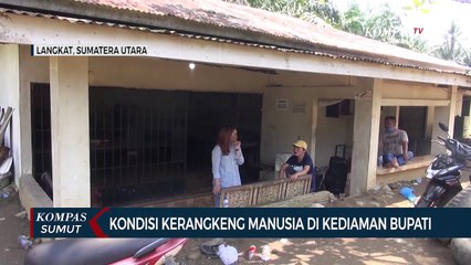 Download Video: Melihat dari Dekat Kondisi Kerangkeng Manusia di Kediaman Bupati Langkat