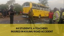 44 students, 4 teachers injured in Kisumu road accident