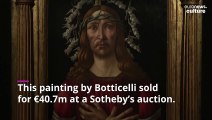 Rare Botticelli Jesus Christ portrait in Renaissance record books after €40 million sale