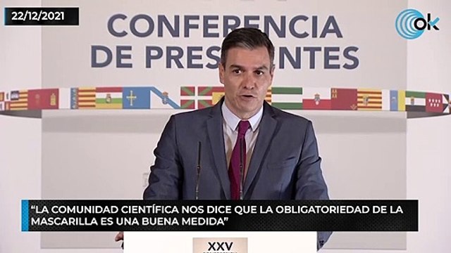 Sánchez- La Comunidad científica nos dice que la obligatoriedad de las mascarillas es una buena medida