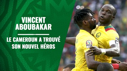 CAN 2021 - Vincent Aboubakar, le Cameroun a trouvé son nouvel héros