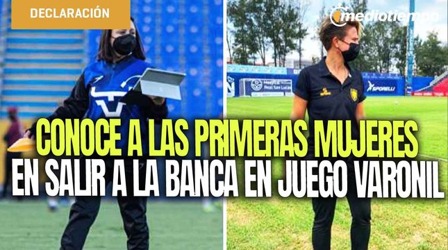 Carlotta Oetling y Karen Reynoso, las mujeres pioneras en el futbol varonil