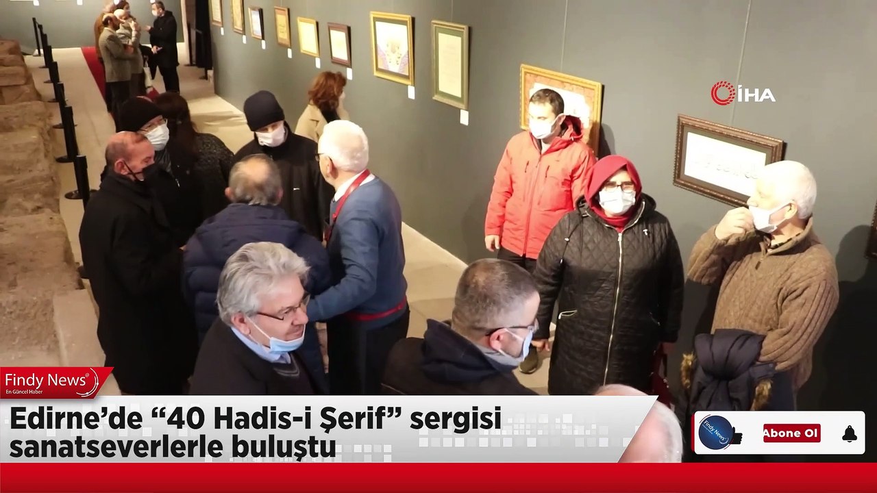 Edirne’de “40 Hadis-i Şerif” sergisi sanatseverlerle buluştu