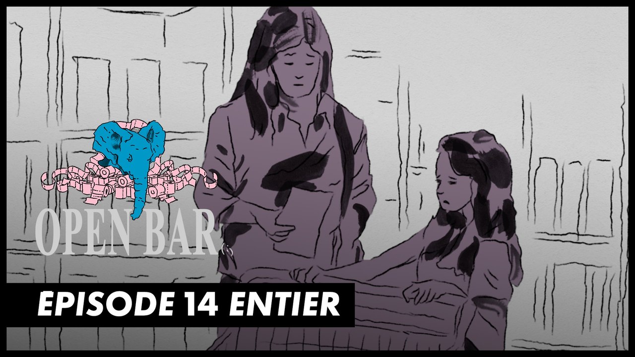 La vie de nos enfants - Open Bar - CANAL+
