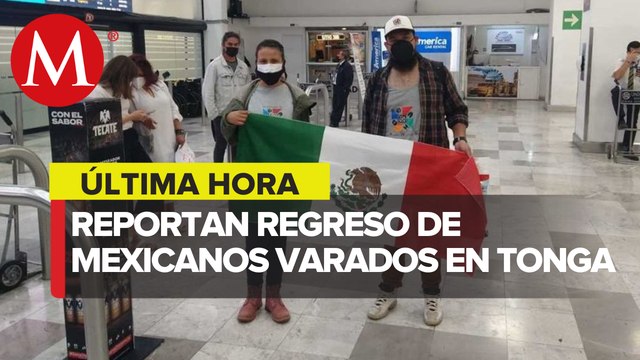 Llegan a México biólogos varados en Tonga tras erupción volcánica