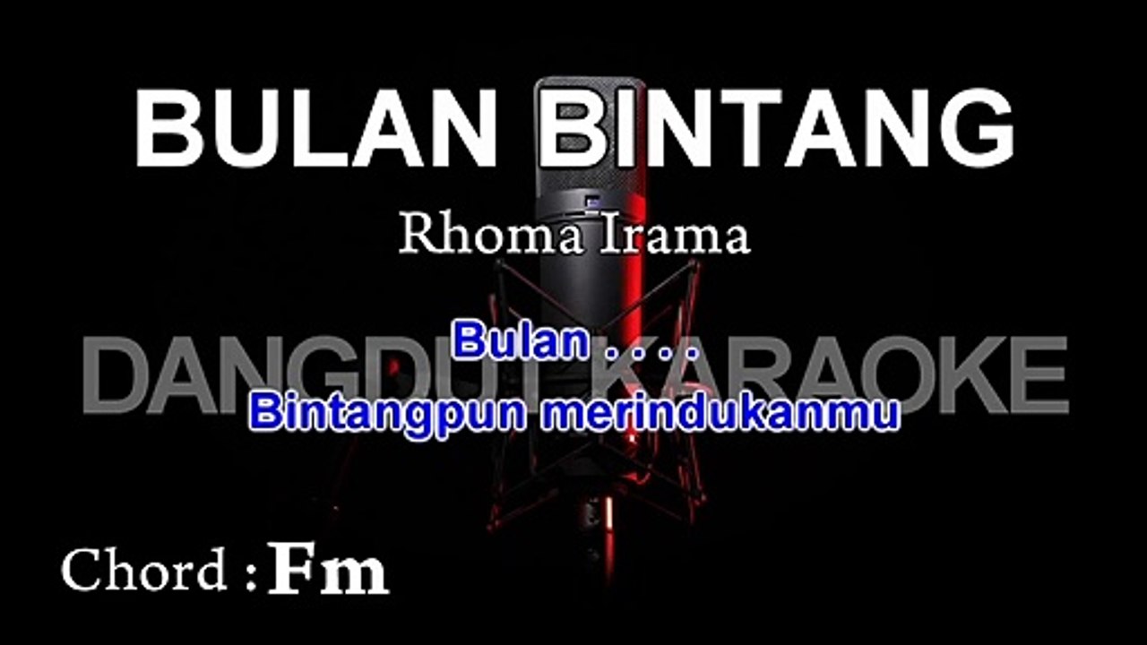 Bulan Bintang | Rhoma Irama | Karaoke Tanpa Vokal ¦ CHORD