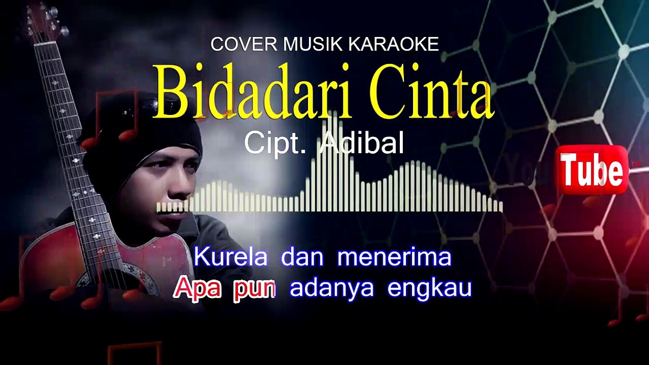 Cover Music Karaoke BIDADARI CINTA Adibal Video Dailymotion