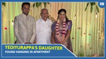 Yediyurappa's daughter found hanging in apartment