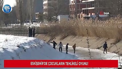 Eskişehir’de çocukların tehlikeli oyunu!