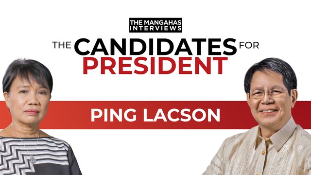 Sen. Panfilo Ping Lacson | THE MANGAHAS INTERVIEWS Special Election Series