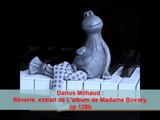 Darius Milhaud : Rêverie, op 128b