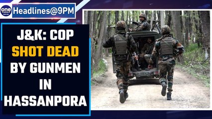 J&K: Policeman gets killed by gunmen at Hassanpora in Kulgam | Family in grief | Oneindia News