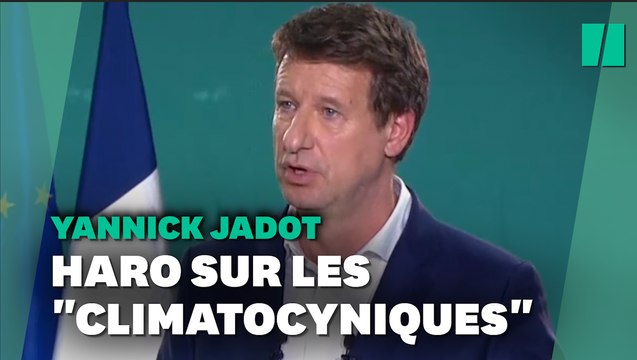 Le programme de Yannick Jadot pour dégager les climato-sceptiques des ministères