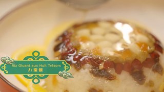 Recette pour le réveillon chinois — Riz gluant aux huit trésors 年夜饭食谱：八宝饭