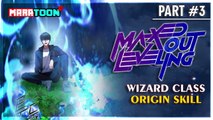 Ketetapan Menjadi Seorang Wizard | Alur Cerita [Kultivator Jadi Hunter] - PART 3