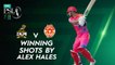 Winning Shots By Alex Hales | Peshawar Zalmi vs Islamabad United | Match 5 | HBL PSL 7 | ML2G