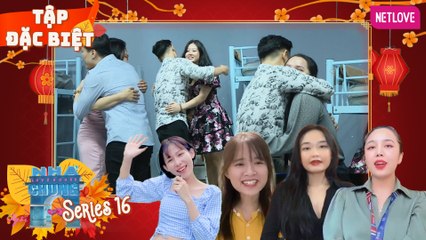 Ngôi Nhà Chung | Love House - Mùa 16 - Tập đặc biệt