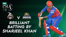 Brilliant Batting By Sharjeel Khan | Lahore Qalandars vs Karachi Kings | Match 6 | HBL PSL 7 | ML2G