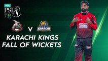 Karachi Kings Fall Of Wickets | Lahore Qalandars vs Karachi Kings | Match 6 | HBL PSL 7 | ML2G