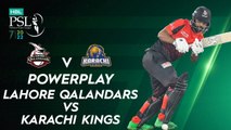 Lahore Qalandars Powerplay | Lahore Qalandars vs Karachi Kings | Match 6 | HBL PSL 7 | ML2G