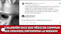 ¡EL BOROLAS dice que personal médico compra sus insumos; Enfermera lo NOQUEA!