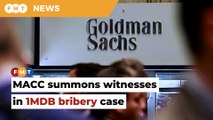 MACC summons witnesses in investigation on bribes said to have been paid by ex-Goldman Sachs banker
