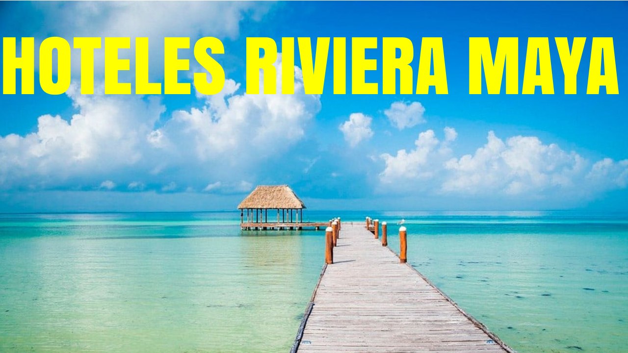 Asociación Hoteleros de la Riviera Maya: "Contamos con más de 51.000 habitaciones hoteleras"