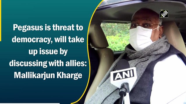 Pegasus is threat to democracy, will take up issue by discussing with allies: Kharge