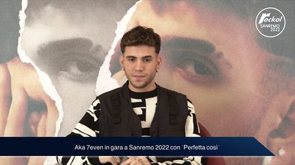 Sanremo 2022: intervista ad Aka 7even