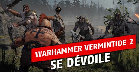 Warhammer : Vermintide 2 et DLC (PC, PS4, XBOX) : date de sortie, trailer, news et astuces du prochain jeu de Fatshark