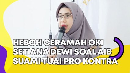 Heboh Ceramah Oki Setiana Dewi soal Istri Sembunyikan Aib Suami Tuai Pro Kontra