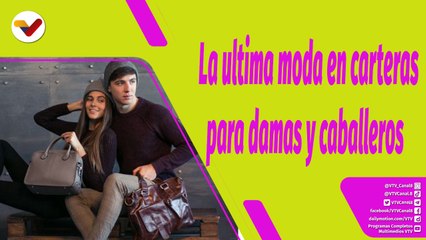 Buena Vibra | Creaciones Rubi presentó lo último en carteras de damas y caballeros