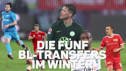 Die fünf interessantesten BL-Transfers im Winter