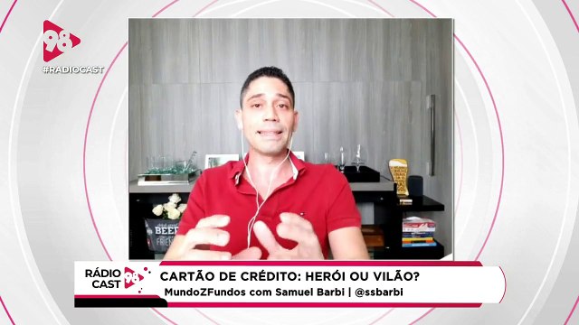 RádioCast98 | Qual é a forma ideal de usar um cartão de crédito?