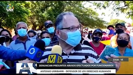 Habitantes del #Zulia denuncian presuntos abusos efectuados por funcionarios - #31Ene - Ahora