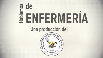HABLEMOS DE ENFERMERIA 29 DE ENERO 2022