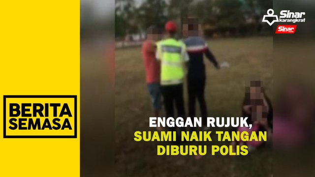 Enggan rujuk, suami naik tangan diburu polis