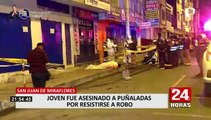 Joven murió acuchillado tras resistirse a robo en San Juan de Miraflores