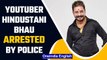 YouTuber Hindustani Bhau arrested for instigating students in Dharavi | Oneindia News