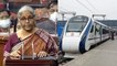 Budget 2022 : 400 New Vande Bharat Trains In 3 Years - Nirmala Sitharaman | Oneindia Telugu