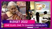 Budget 2022: FM Nirmala Sitharaman Proposes Digital University, One Class, One TV Channel I Highlights