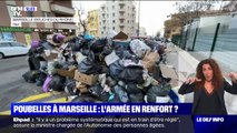 L'armée va-t-elle intervenir à Marseille pour évacuer les tonnes de déchets entassés dans les rues à cause de la grève ?