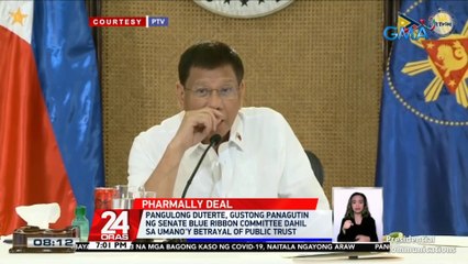Pangulong Duterte, gustong panagutin ng Senate Blue Ribbon Committee dahil sa umano'y betrayal of public trust | 24 Oras