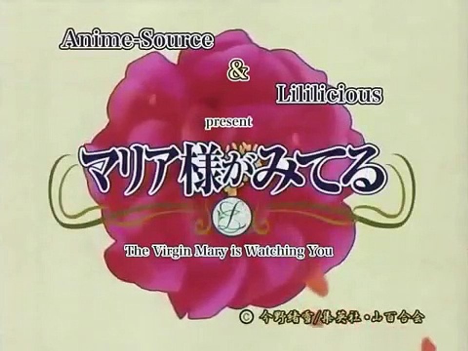 Maria Watches Over Us Saison 0 - Maria Sama Ga Miteru 1st Opening (EN)