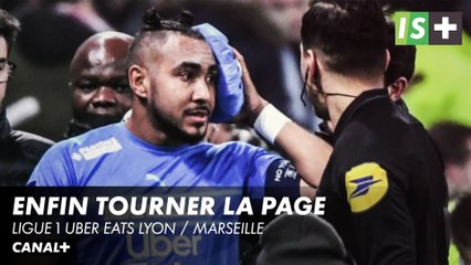 L'heure des retrouvailles a sonné - Ligue 1 Uber Eats Lyon / Marseille