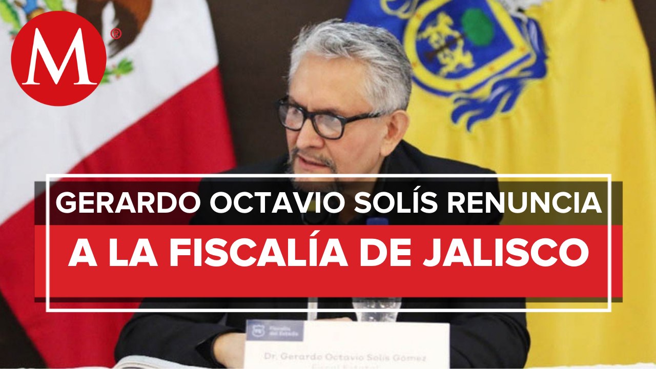 Fiscal de Jalisco renuncia al cargo para atender temas de salud