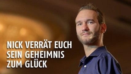 Nick Vujicic: Glücklich, selbst ohne Arme und Beine!