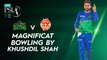 Magnificat Bowling By Khushdil Shah | Multan Sultans vs Islamabad United | Match 8 | HBL PSL 7 | ML2G